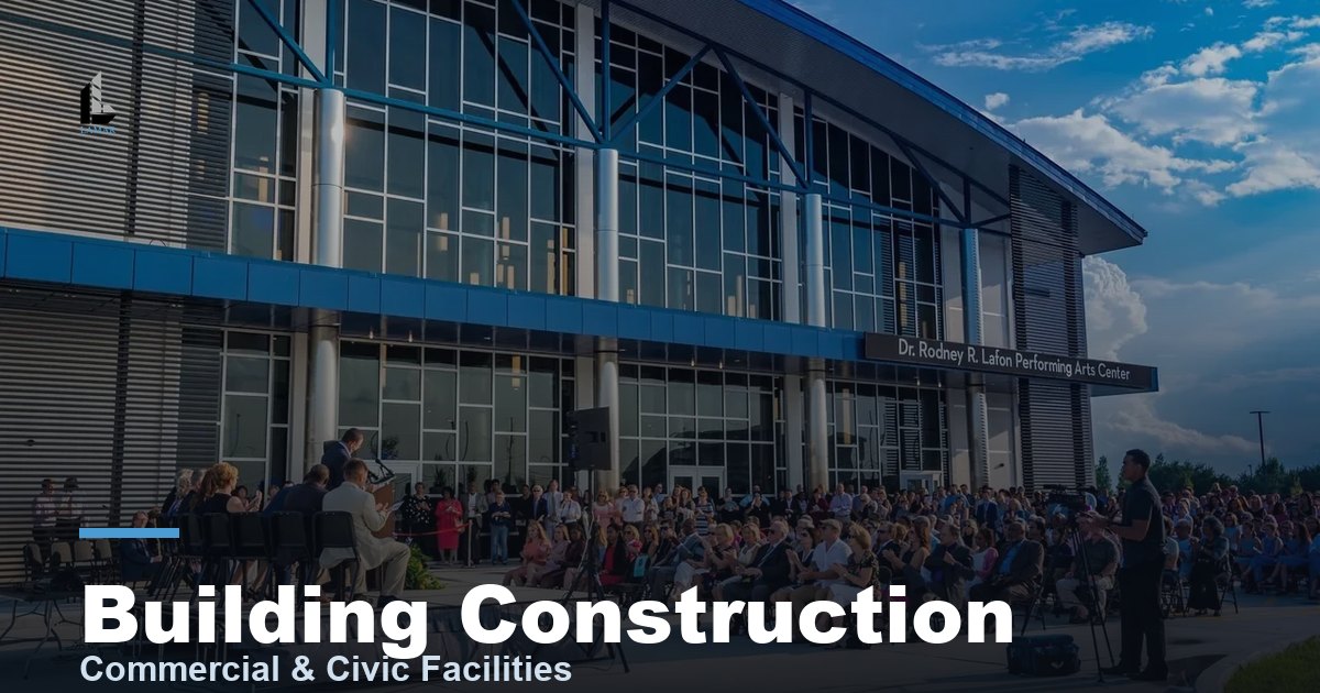 Building Construction | Commercial & Civic | Lamar